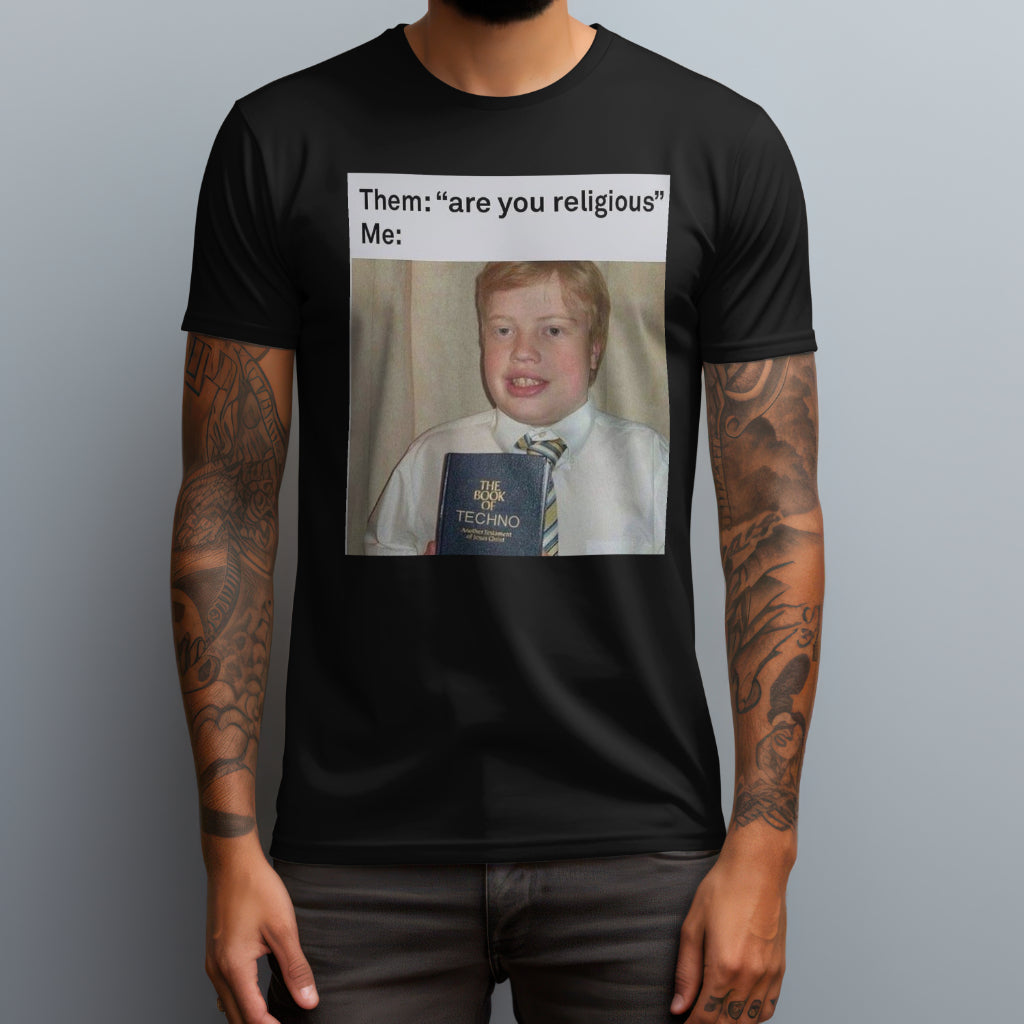 Are You Religious T-Shirt