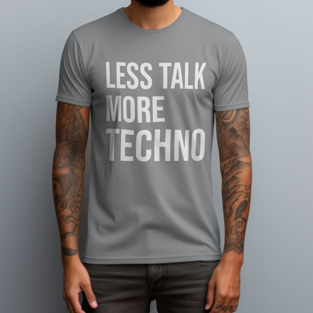 More Techno T-Shirt