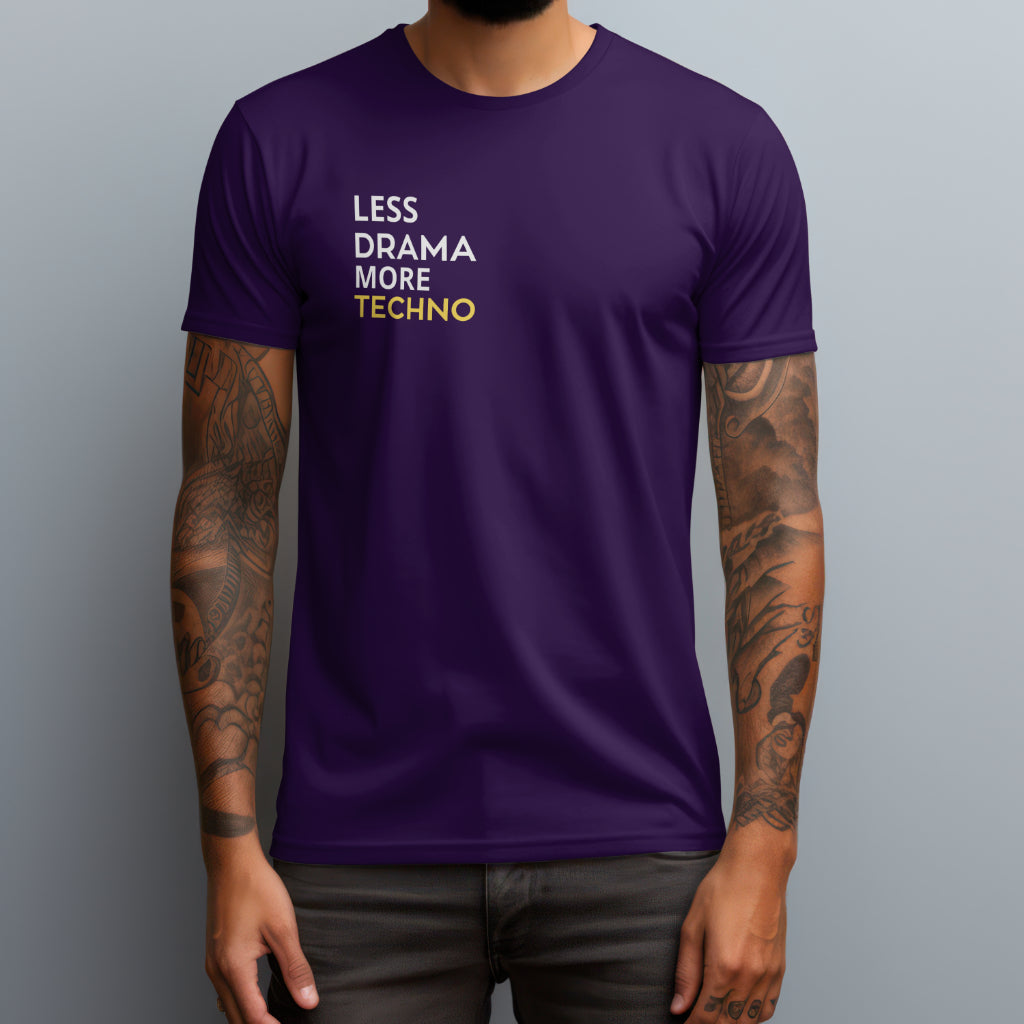 Less Drama More Techno T-Shirt