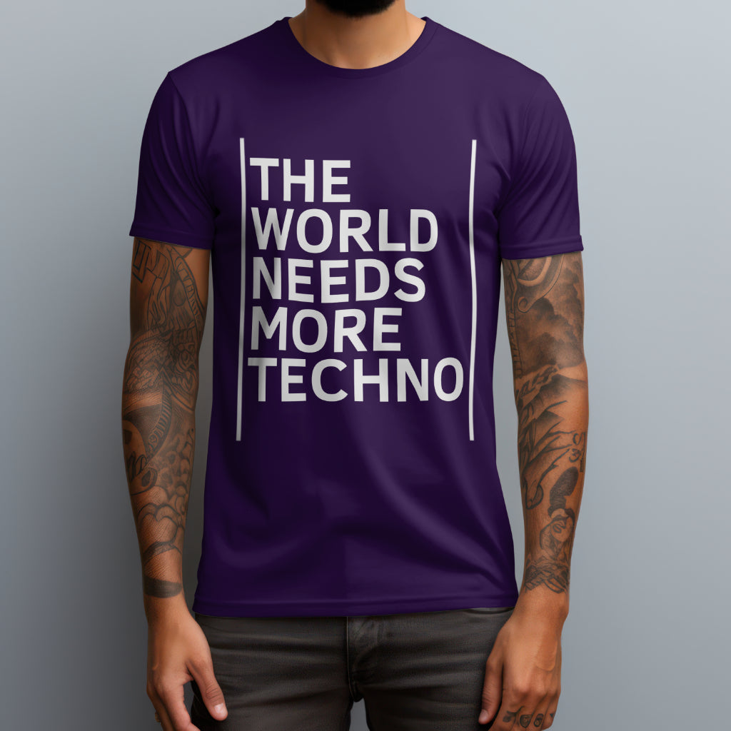 The World Needs More Techno T-Shirt