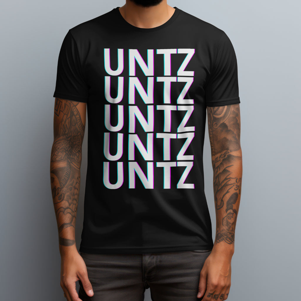 Untz Untz Untz T-Shirt