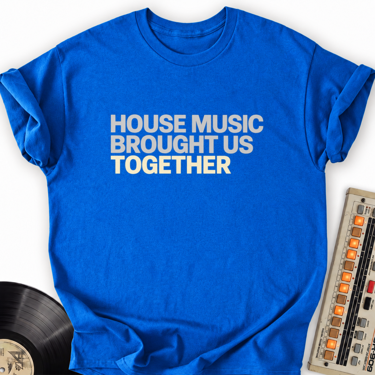 house music brought us together royal