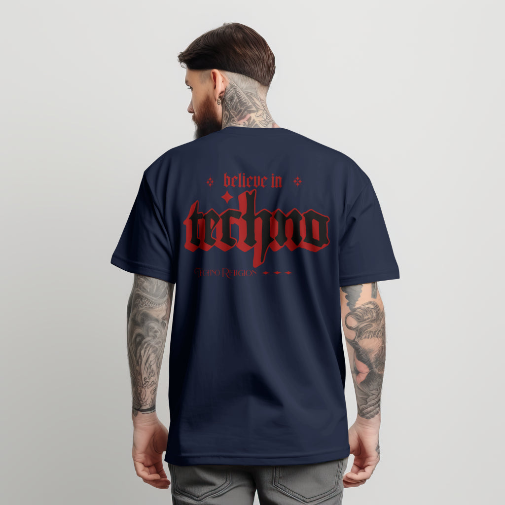 Belive In Techno T-Shirt