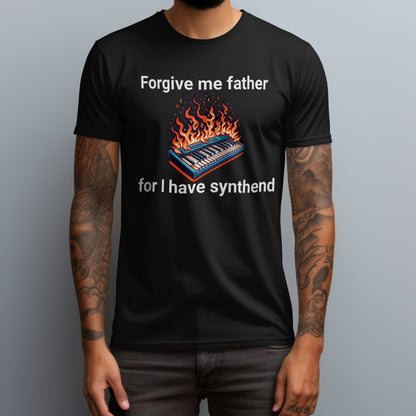 I Have Synthend T-Shirt