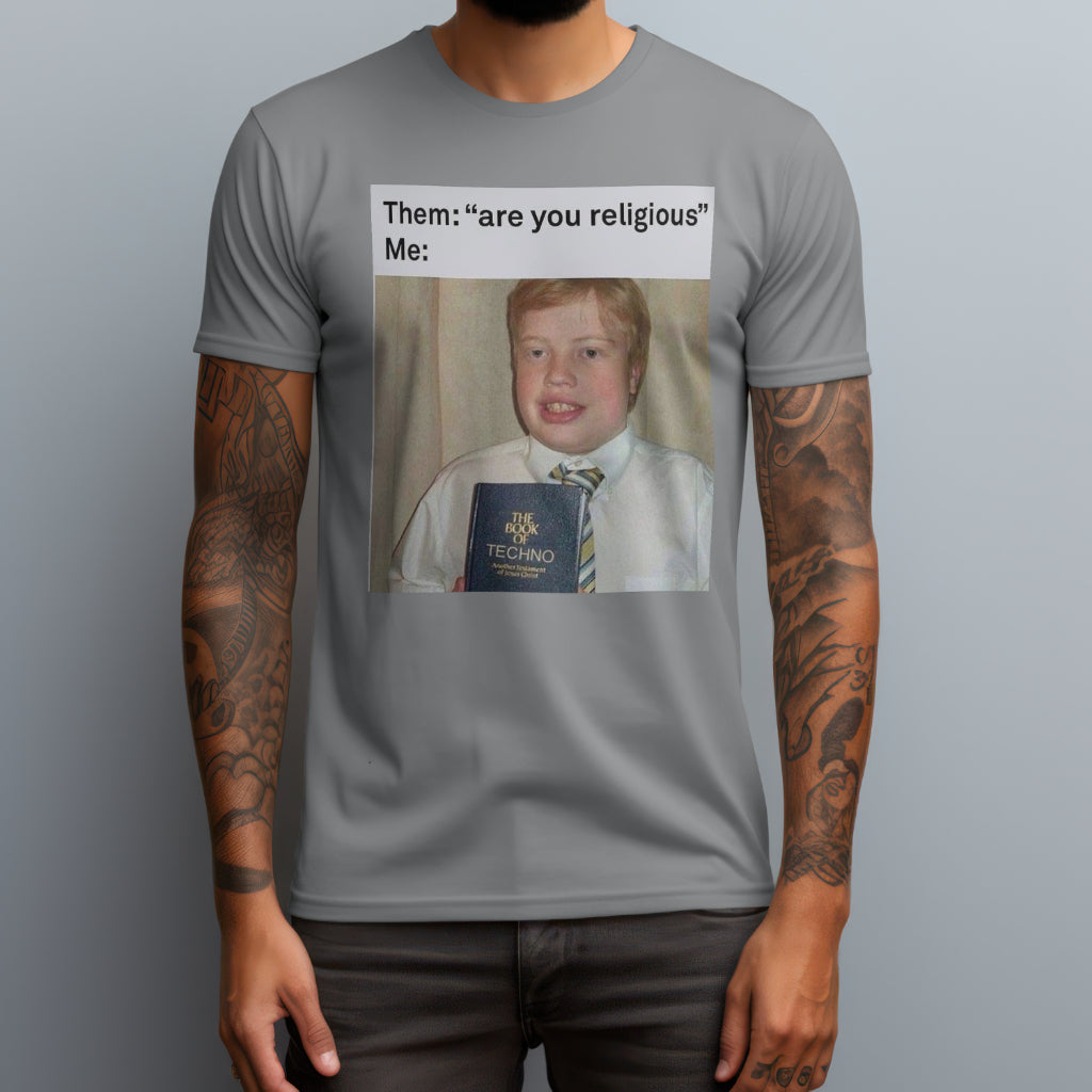 Are You Religious T-Shirt