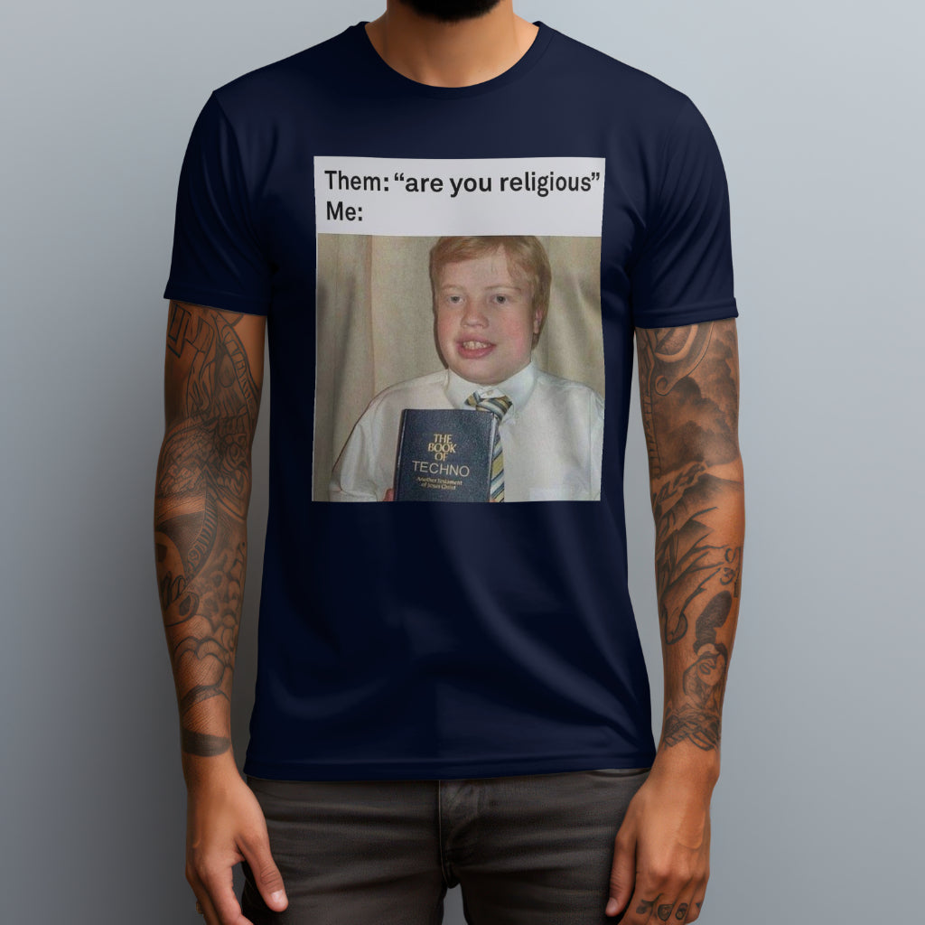 Are You Religious T-Shirt