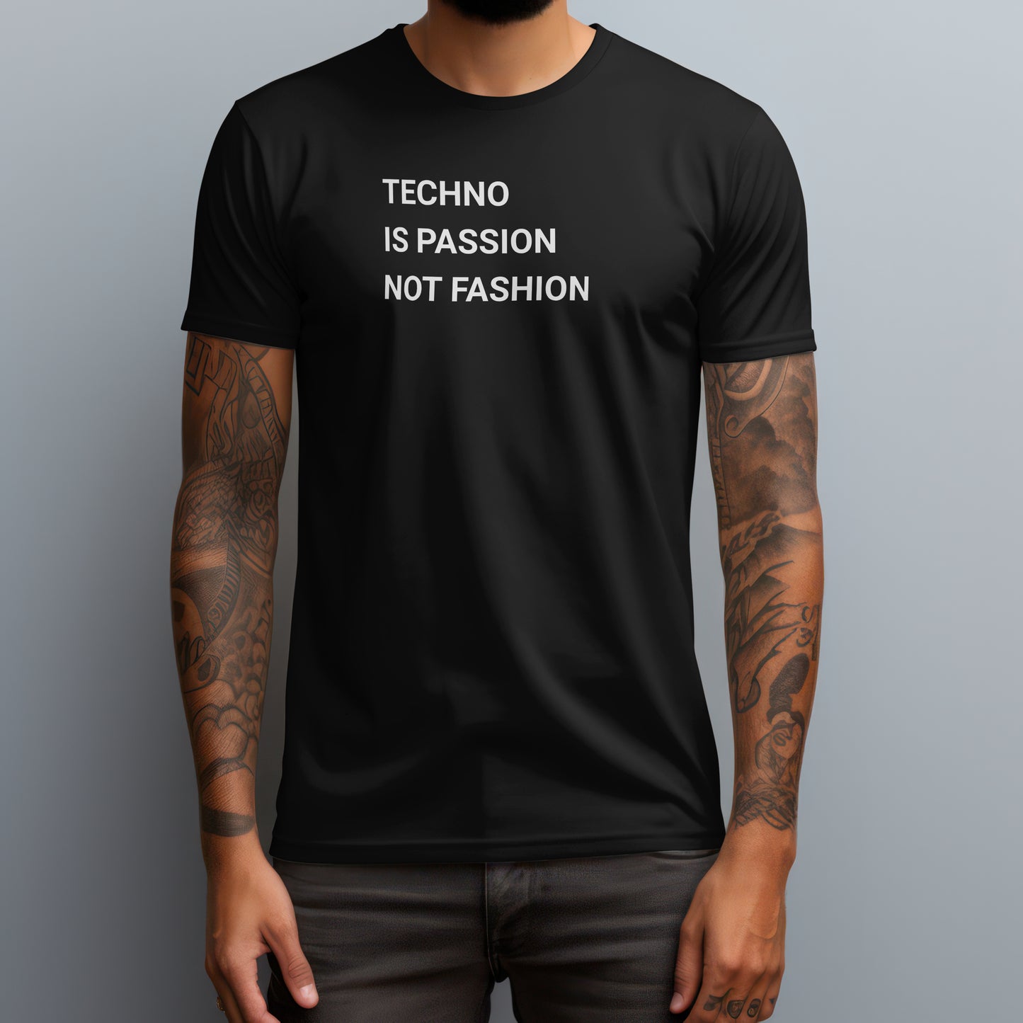 Techno Is Passion Not Fashion T-Shirt
