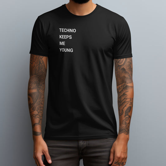 Techno Keeps Me Young T-Shirt
