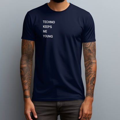 Techno Keeps Me Young T-Shirt