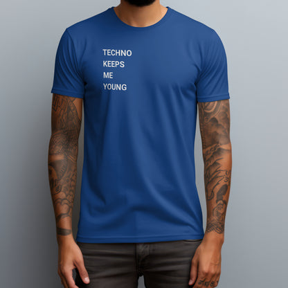 Techno Keeps Me Young T-Shirt