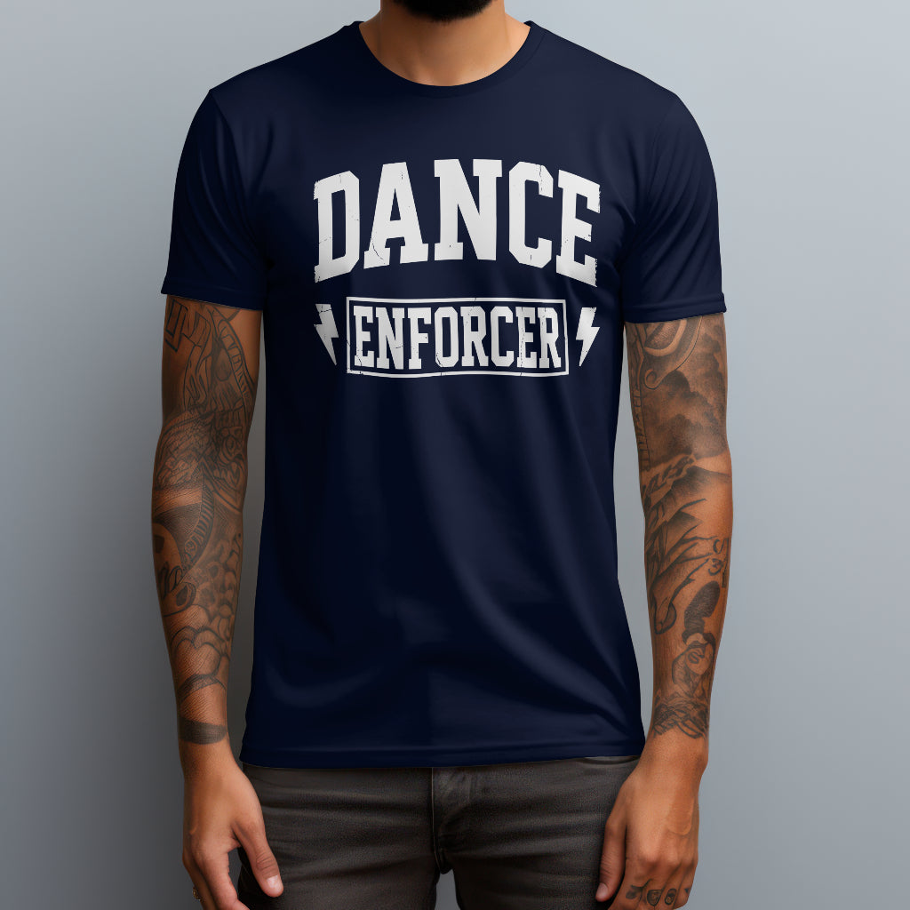 Dance Enforcer T-Shirt