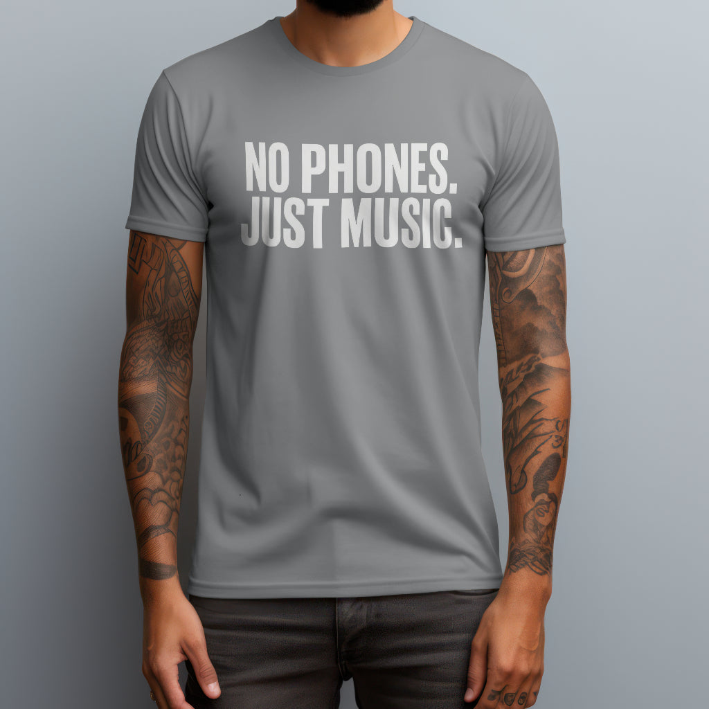 No Phones Just Music T-Shirt