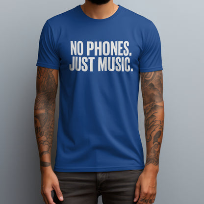 No Phones Just Music T-Shirt