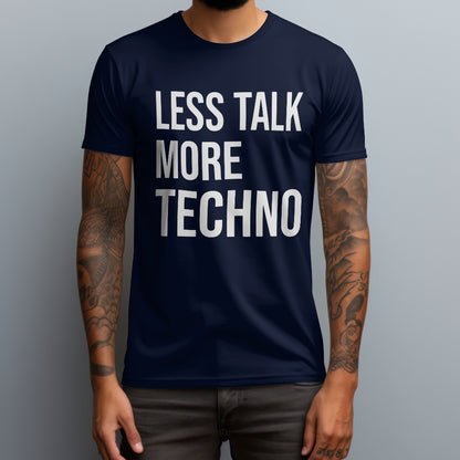 More Techno T-Shirt