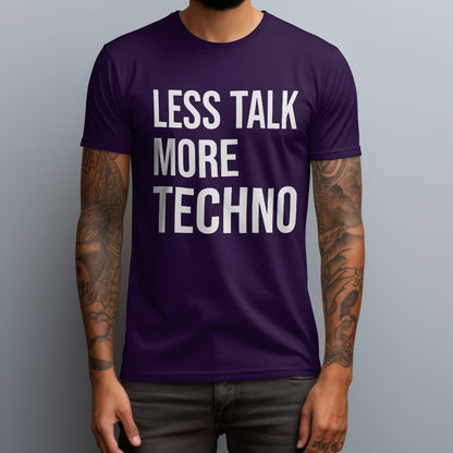 More Techno T-Shirt