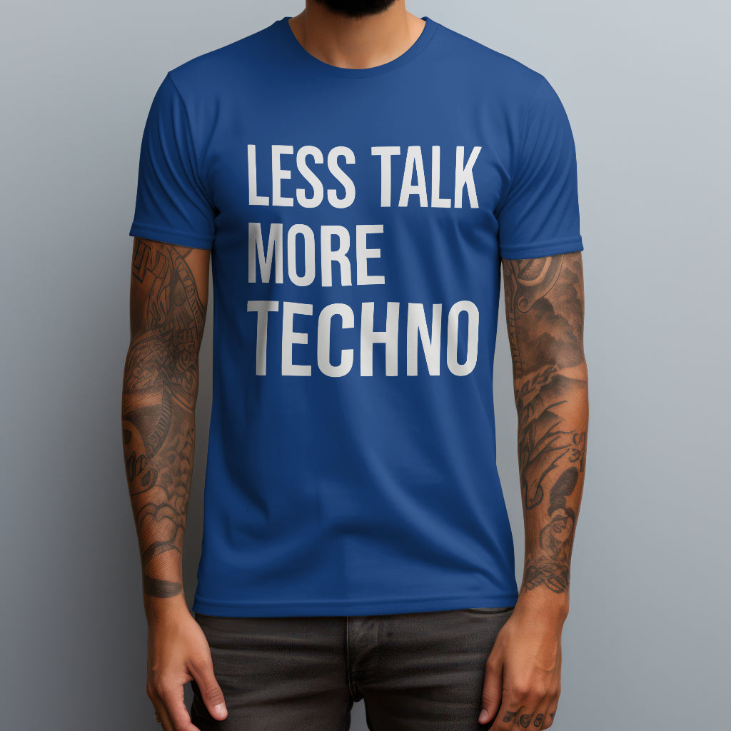 More Techno T-Shirt