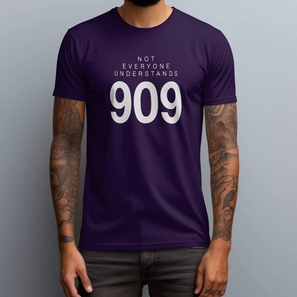 Not Everyone Understands 909 T-Shirt