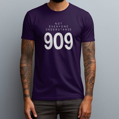 Not Everyone Understands 909 T-Shirt