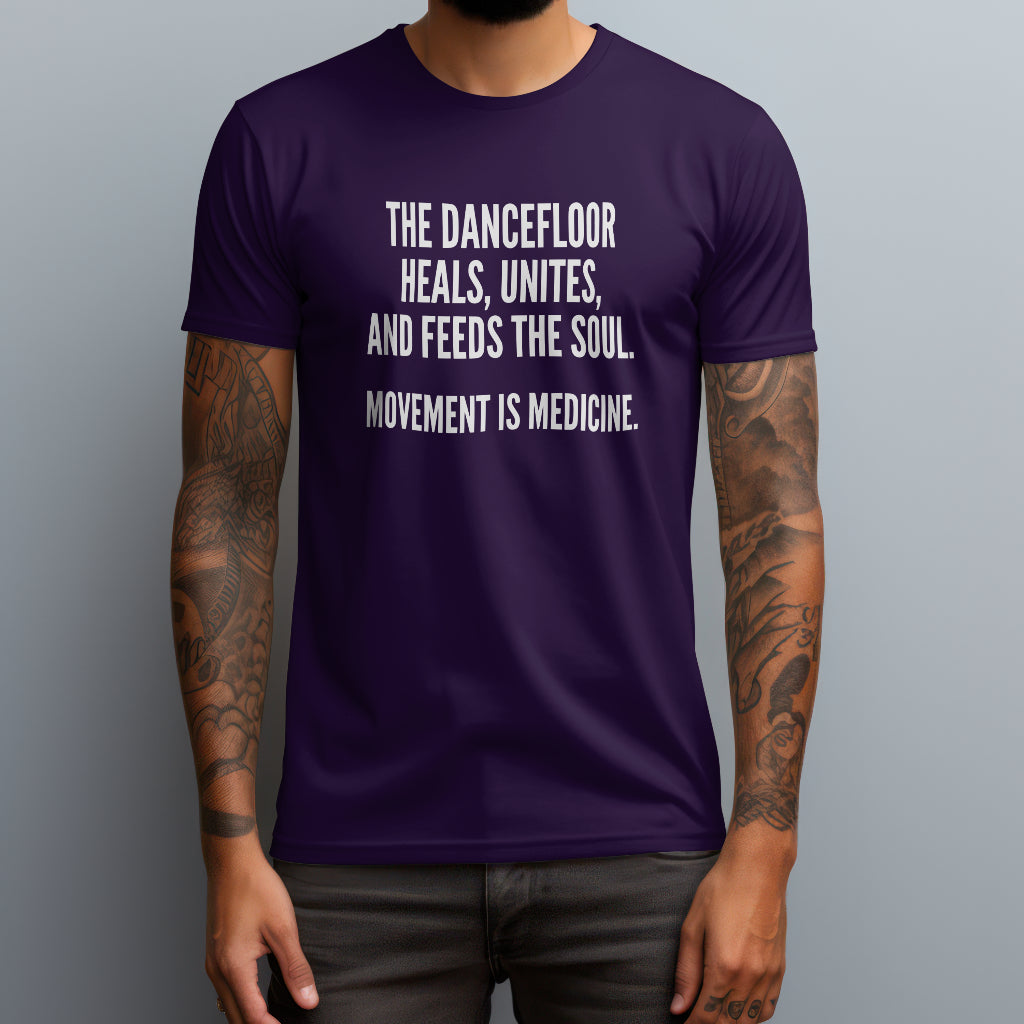 Movement Is Medicine. T-Shirt