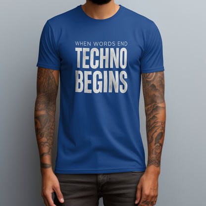 Techno Begins T-Shirt