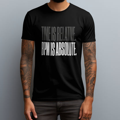 BPM Is Absolute T-Shirt