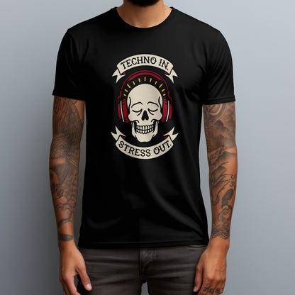 Techno In. Stress Out. T-Shirt