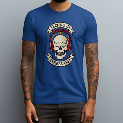 Techno In. Stress Out. T-Shirt