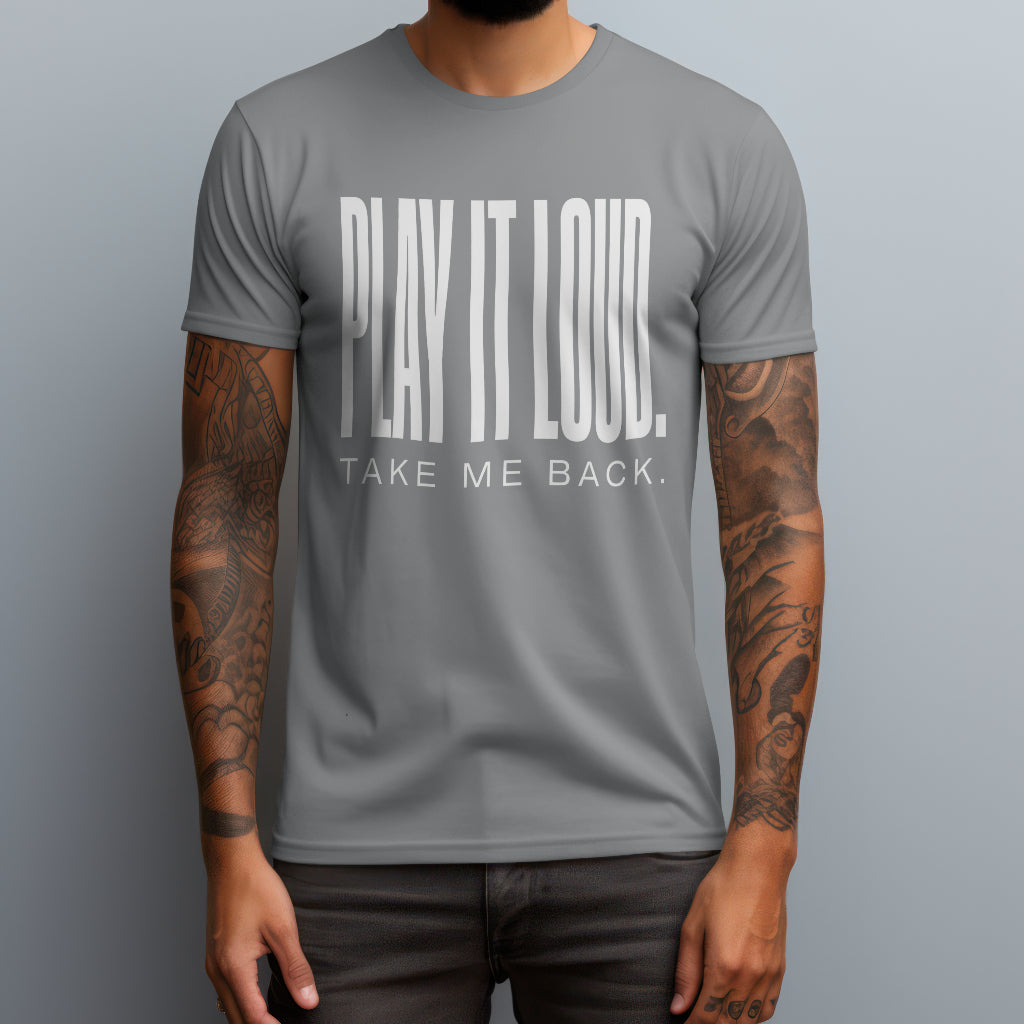 play it loud gray