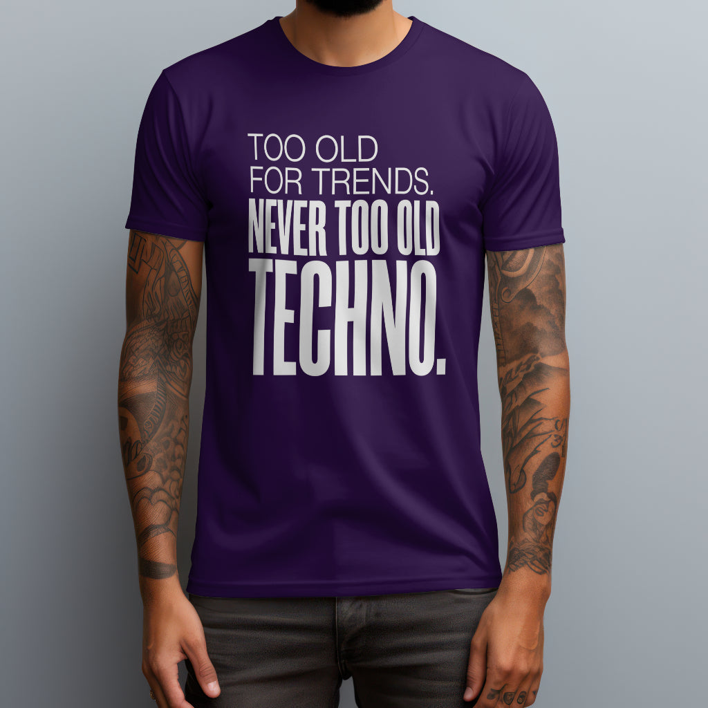 Never Too Old T-Shirt