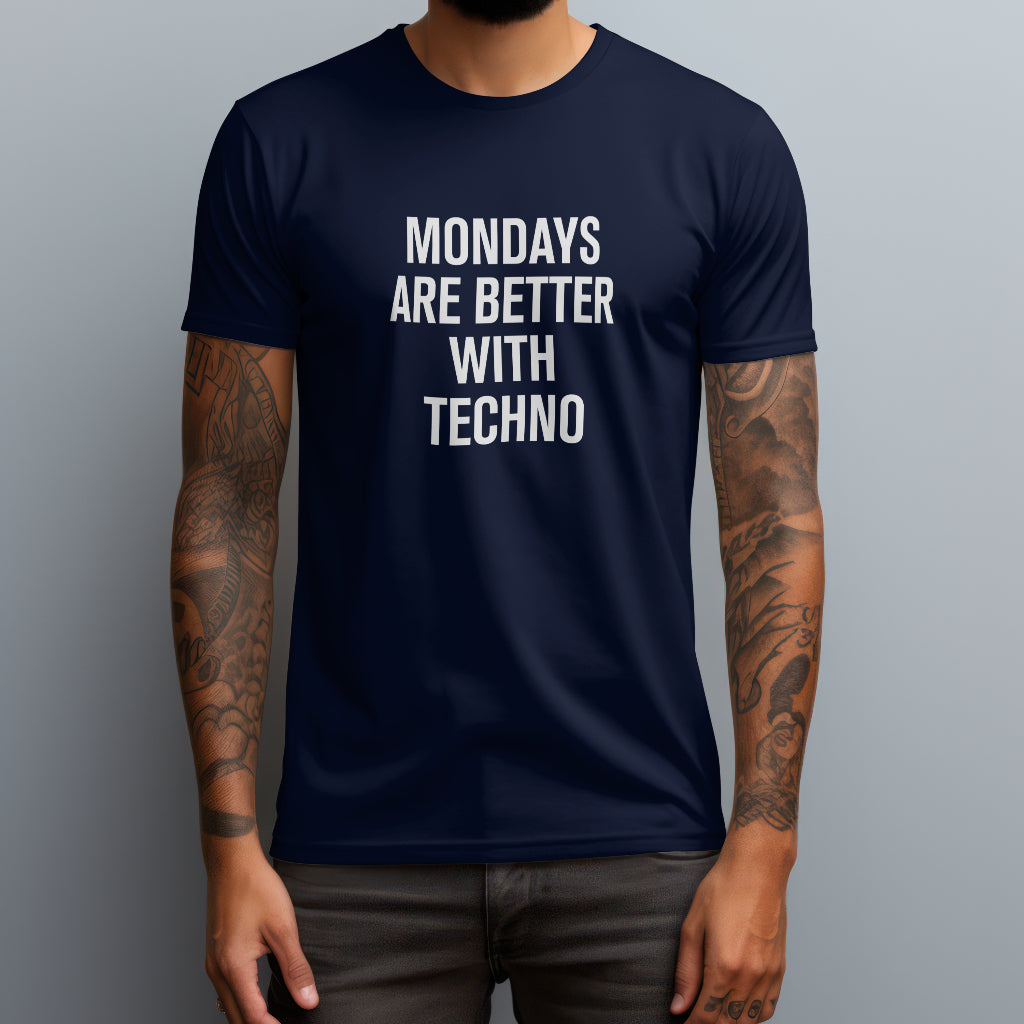 mondays are better with techno navy