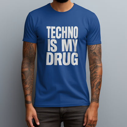 techno is my drug royal