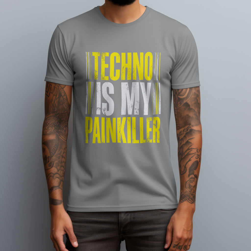 techno is my pain killer gray
