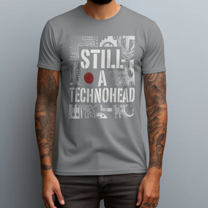 still a techno head gray