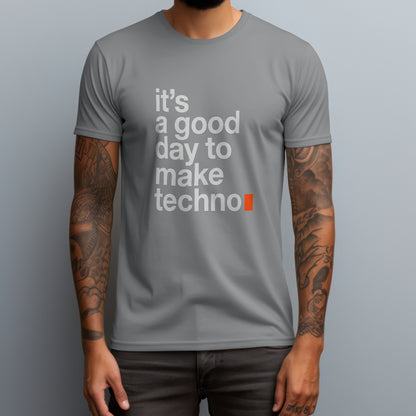 it's a good day to make techno gray