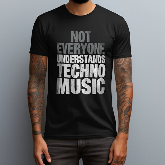 not everyone understands techno music black