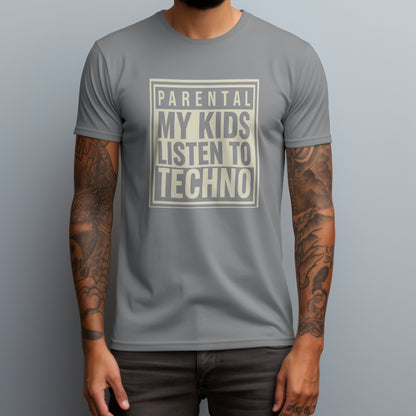 my kids listen to techno gray