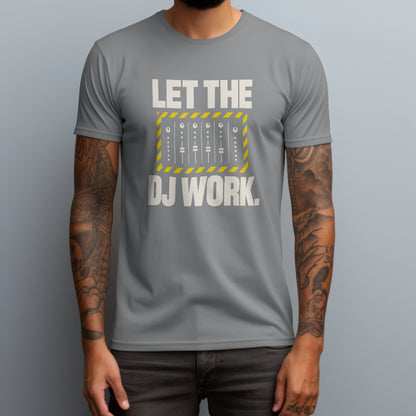 give the DJ room to work gray