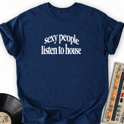 sexy people listen to house navy