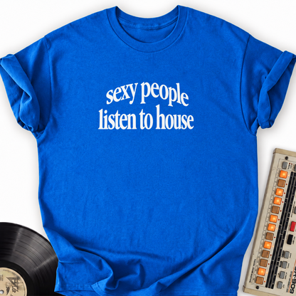 sexy people listen to house royal