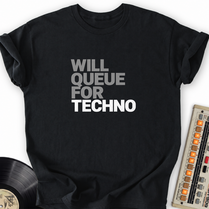 will queue for techno black