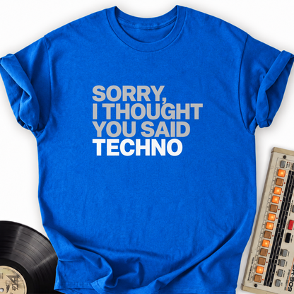 sorry i thought you said techno royal