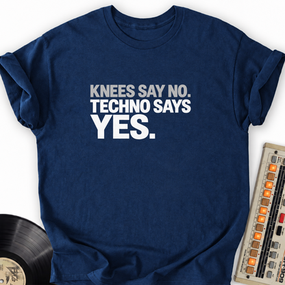 knees say no techno says yes navy