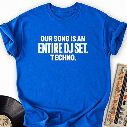 our song is an entire dj set techno royal