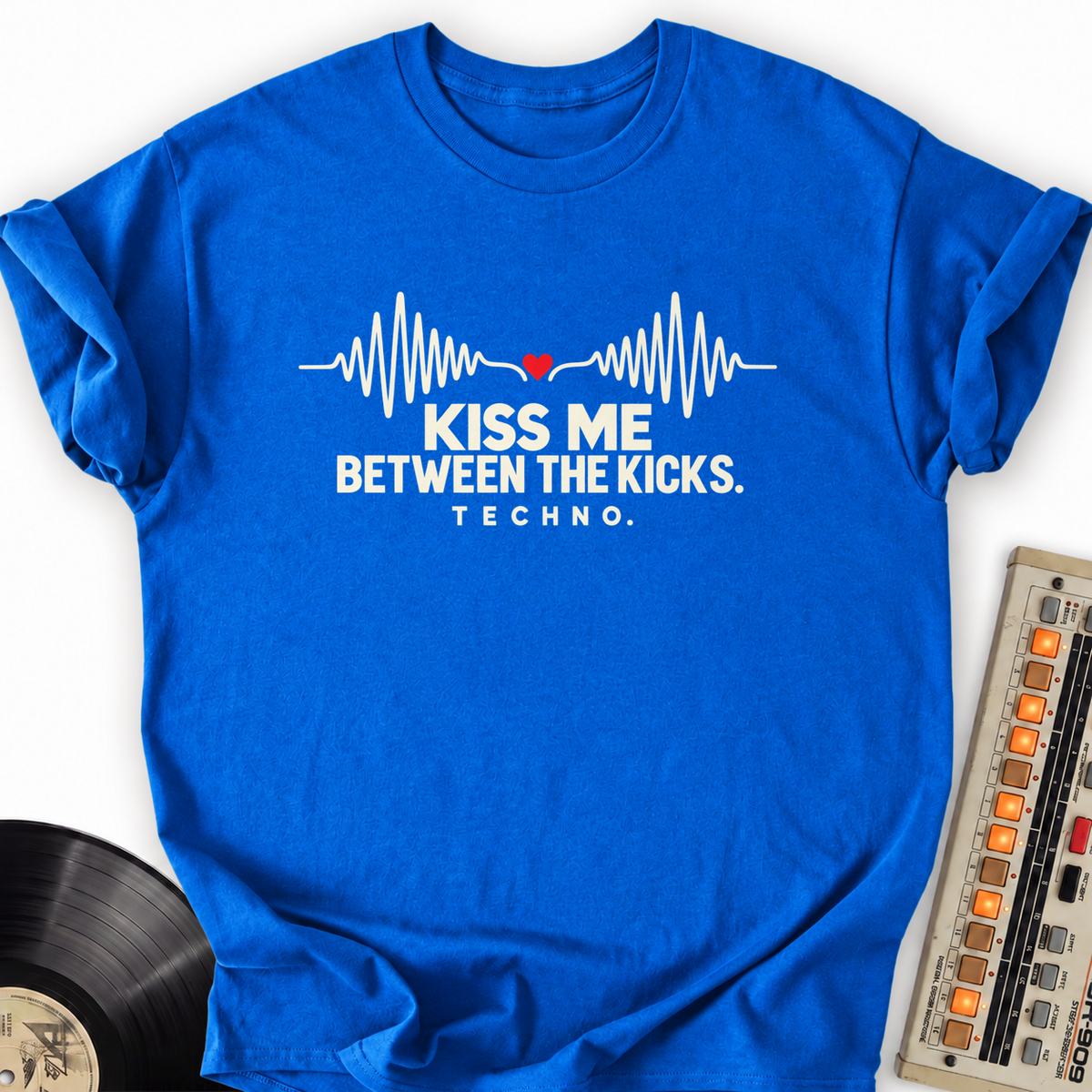 kiss me between the kicks techno royal