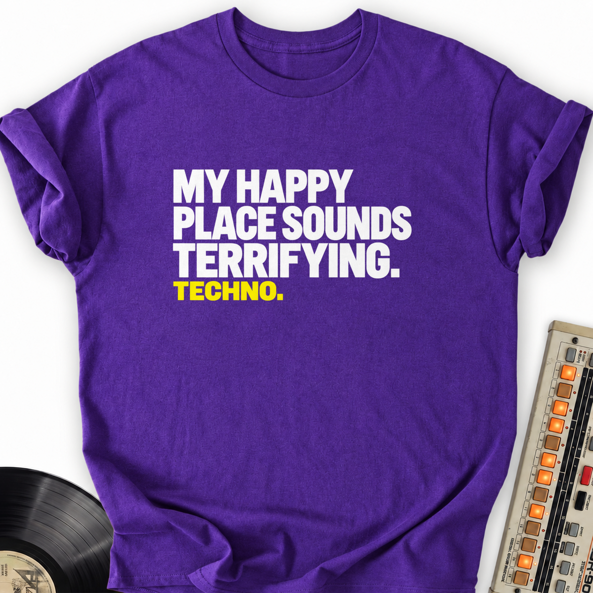 my happy place sounds terrifying techno purple
