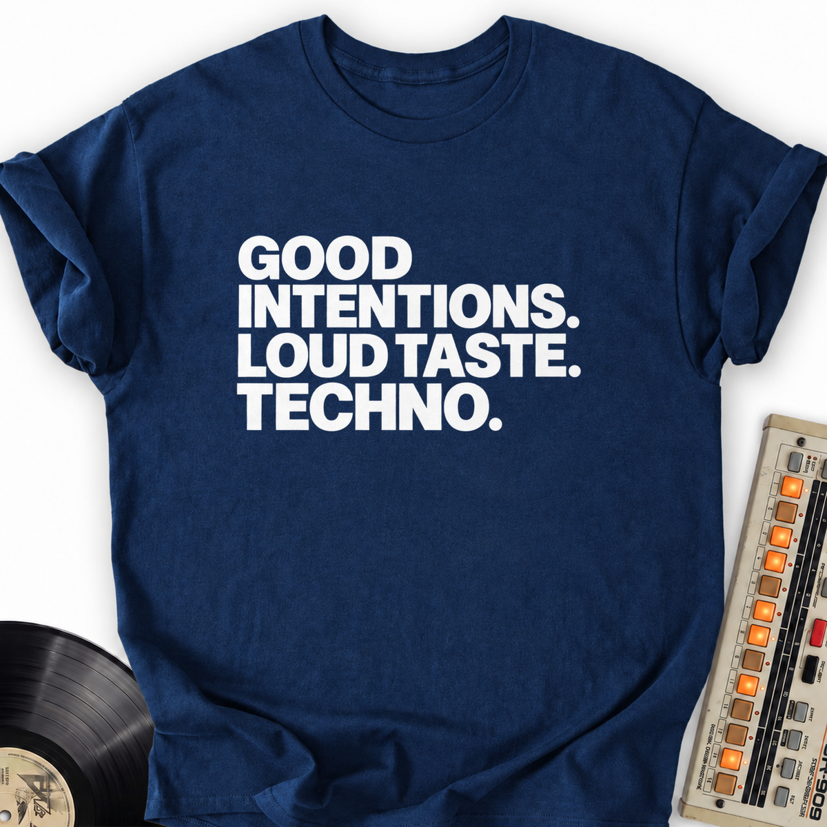 good intentions loud taste techno navy
