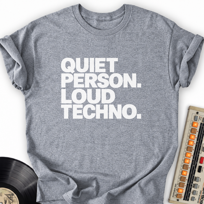 quiet person loud techno gray