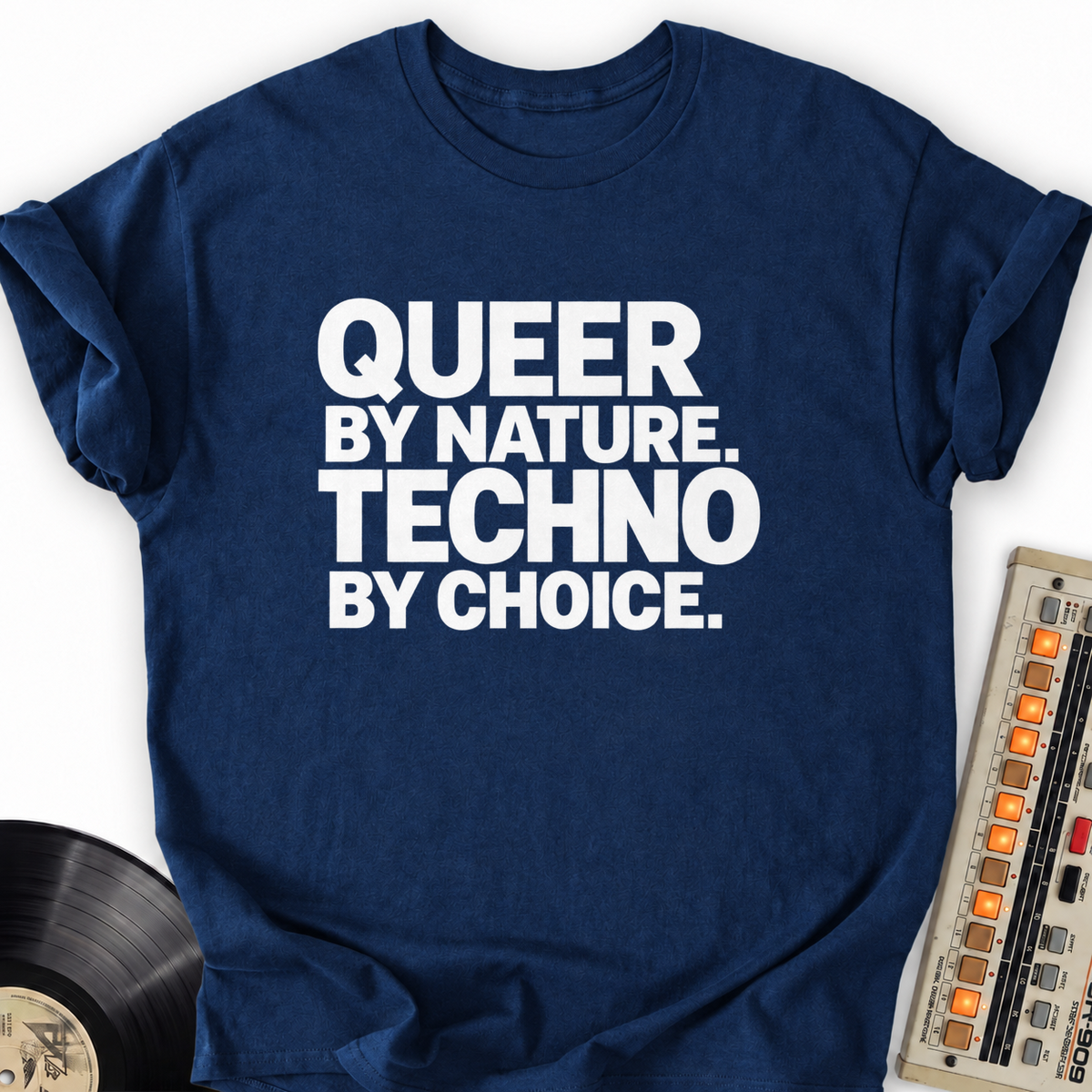 queer by nature techno by choice navy