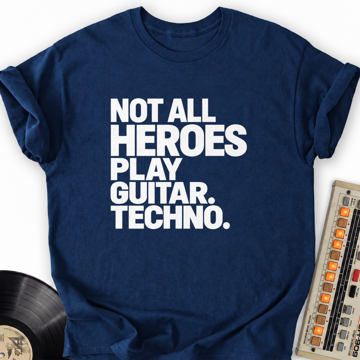 not all heroes play guitar techno navy