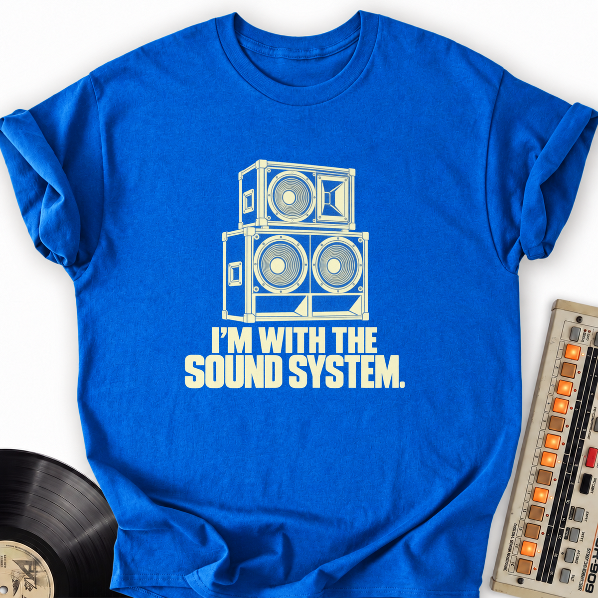 im with the sound system royal